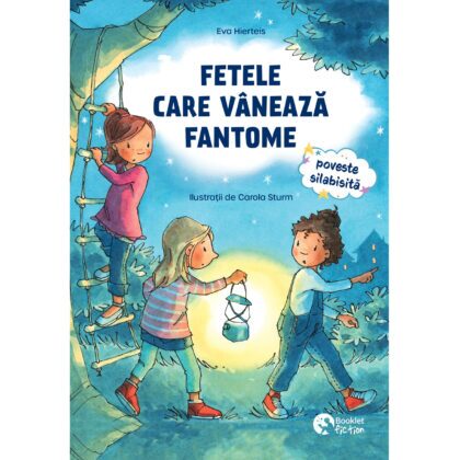 Fetele care vânează fantome