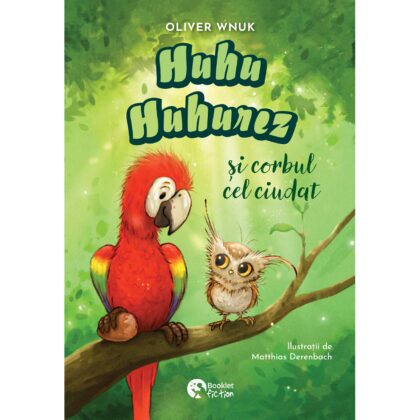 Huhu Huhurez și corbul cel ciudat