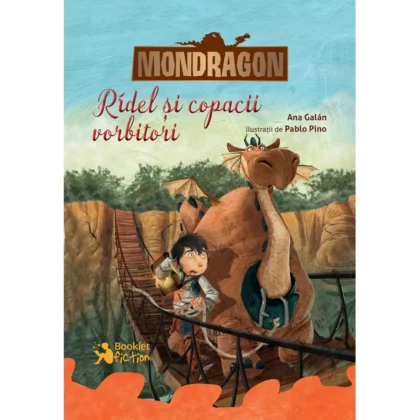 Mondragon. Ridel și copacii vorbitori