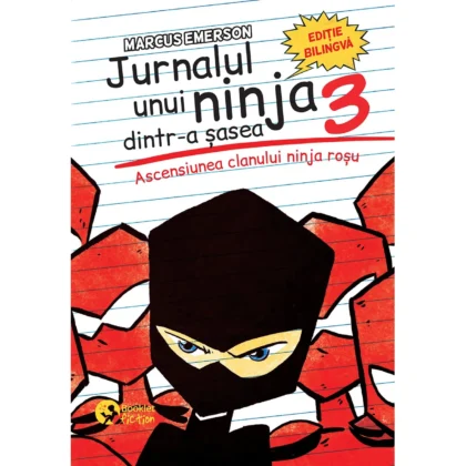 Jurnalul unui ninja dintr-a șasea (vol. III)