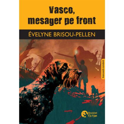 Vasco, mesager pe front