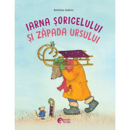 Iarna șoricelului și zăpada ursului / Crăciunul șoricelului și magia ursului