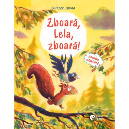 Zboară, Lela, zboară! / Pino, Lela și puiul de vulpe