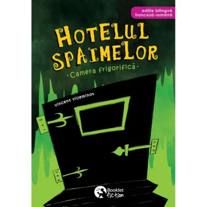 Hotelul spaimelor (vol. II) și Spiritele de foc
