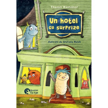 Un hotel cu surprize