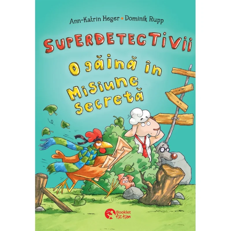 Superdetectivii. O găină în misiune secretă