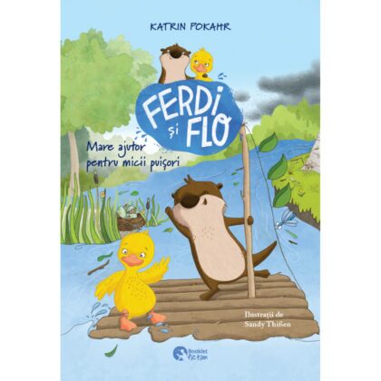 Ferdi și Flo. Mare ajutor pentru micii puișori