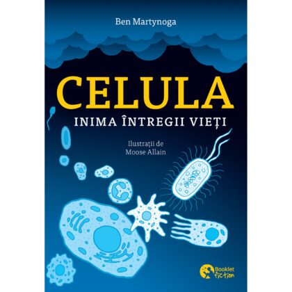 Celula, inima întregii vieți
