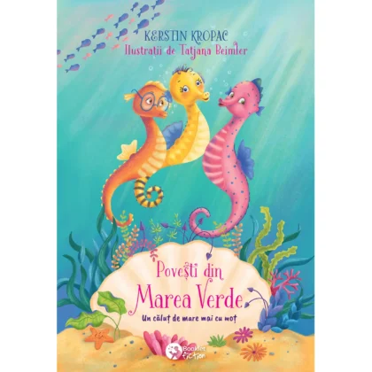 Povești din Marea Verde – Un căluț de mare mai cu moț